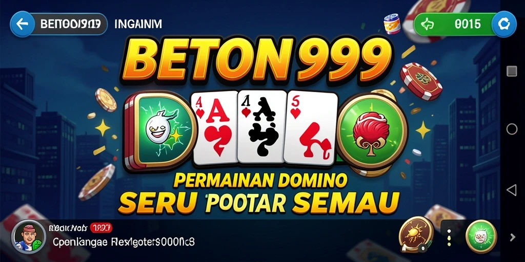 Tampilan gameplay seru dalam aplikasi BETON999 yang menampilkan strategi Domino.